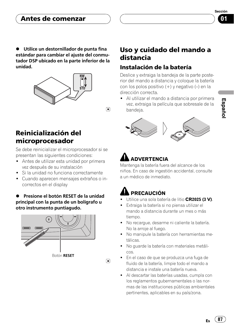 Reinicialización del microprocesador 87, Uso y cuidado del mando a distancia 87, Instalación de la batería 87 | Reinicialización del microprocesador, Uso y cuidado del mando a distancia, Antes de comenzar | Pioneer DEH-P9600MP User Manual | Page 87 / 164