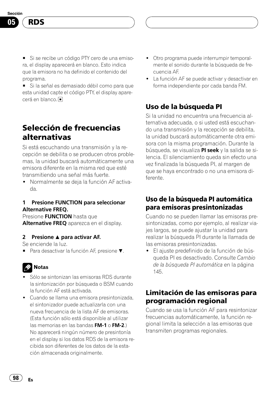 Selección de frecuencias alternativas 98, Uso de la búsqueda pi 98, Uso de la búsqueda pi automática | Para emisoras presintonizadas 98, Limitación de las emisoras para, Programación regional 98, Selección de frecuencias alternativas, Uso de la búsqueda pi | Pioneer DEH-P9600MP User Manual | Page 98 / 164