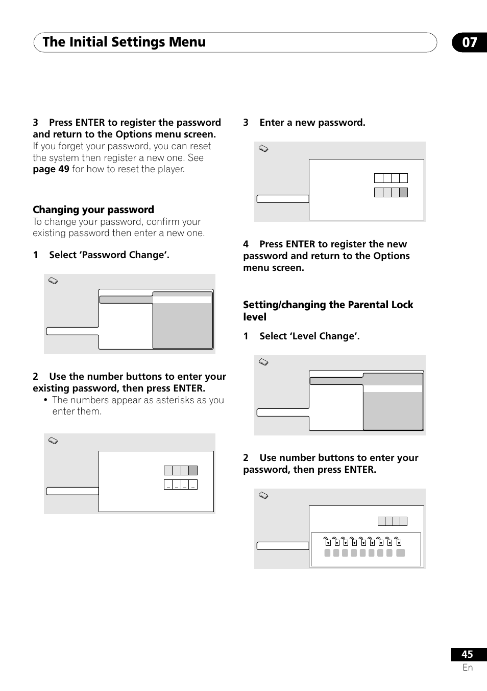 The initial settings menu 07, Changing your password, Setting/changing the parental lock level | 3enter a new password, 1select ‘level change | Pioneer DV-U7 User Manual | Page 45 / 56