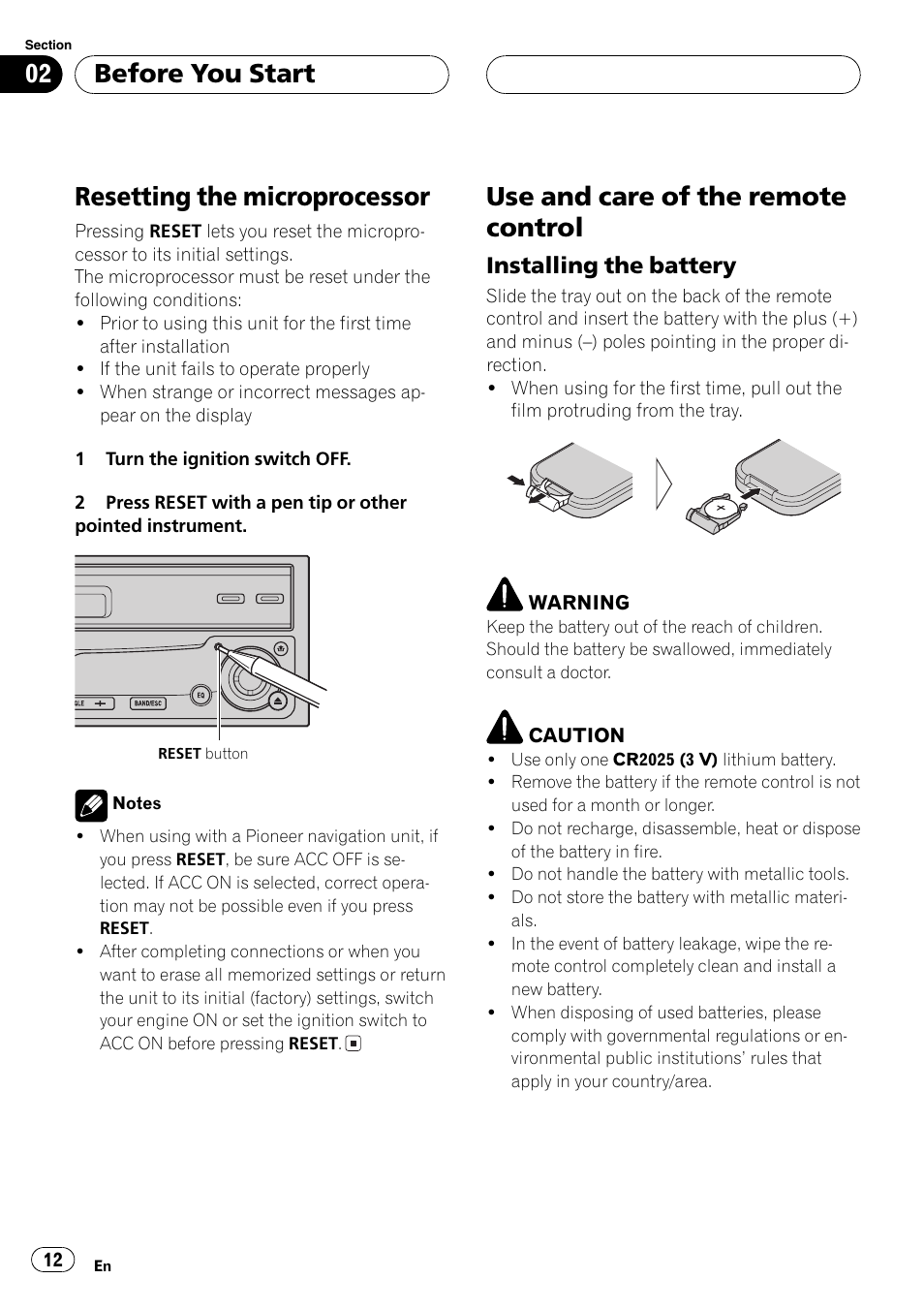 Resetting the microprocessor, Use and care of the remote control, Before you start | Installing the battery | Pioneer AVH-P6600DVD User Manual | Page 12 / 120