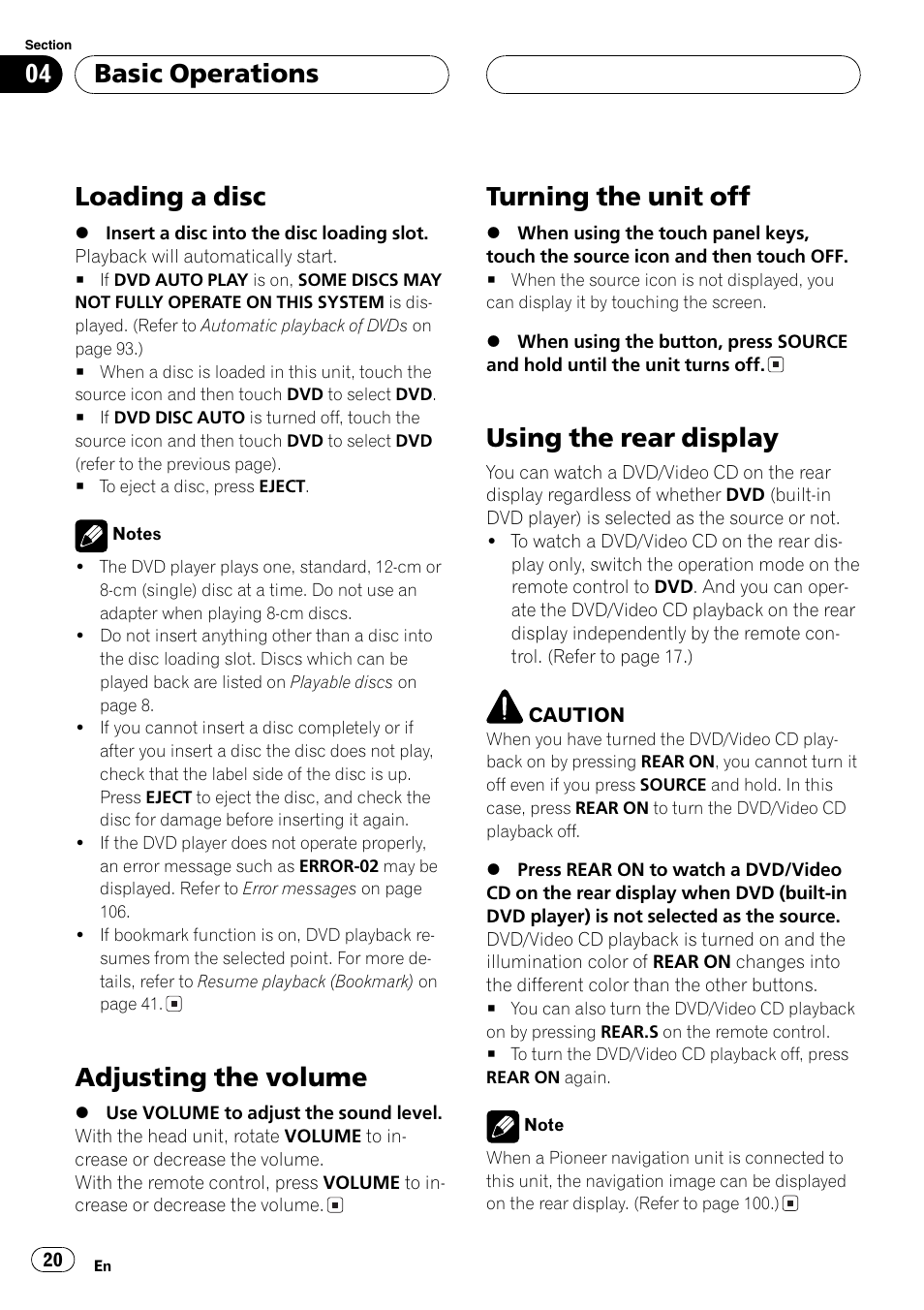 Loading a disc, Adjusting the volume, Turning the unit off | Using the rear display, Basic operations | Pioneer AVH-P6600DVD User Manual | Page 20 / 120