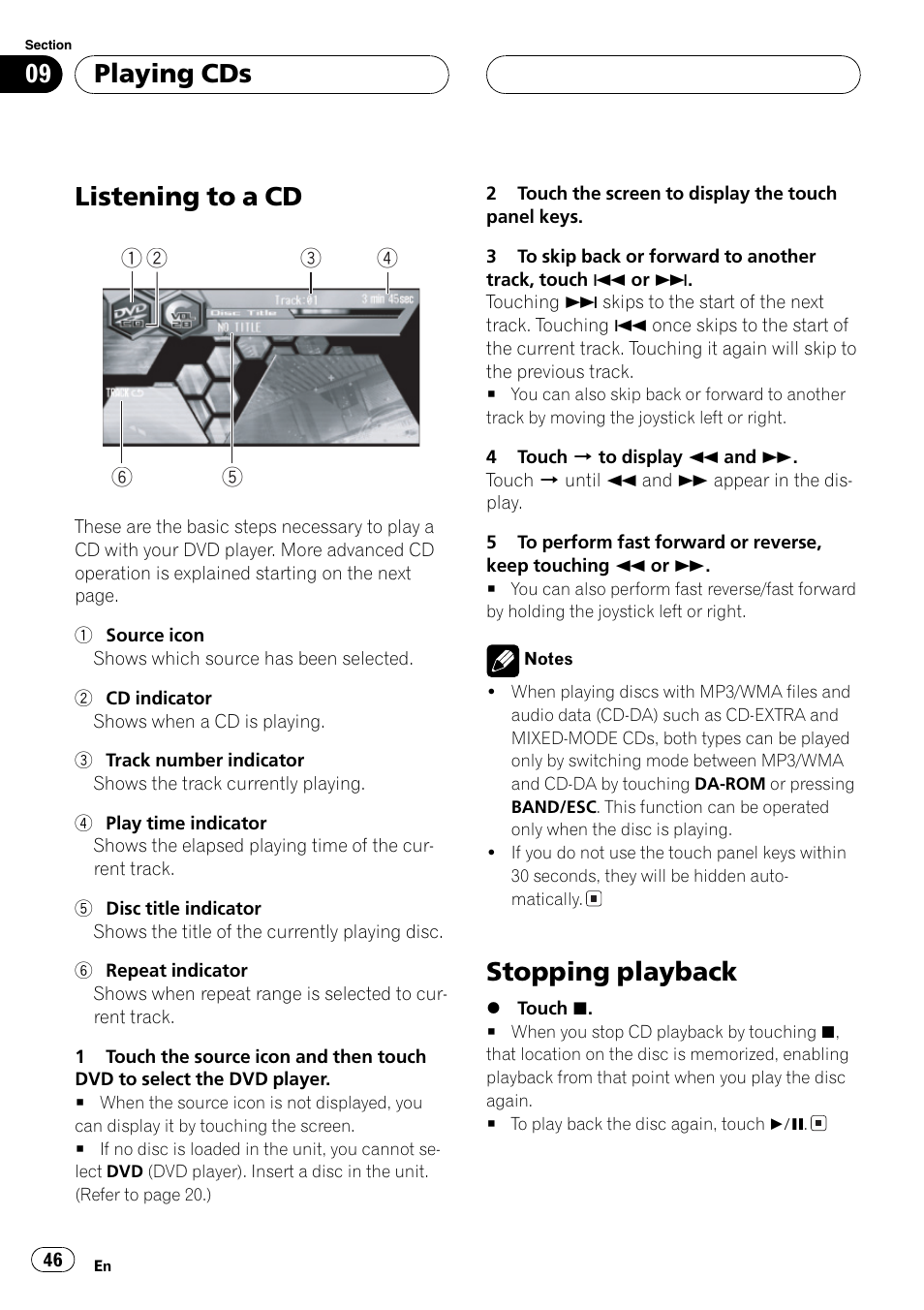 Listening to a cd, Stopping playback, Playing cds | Pioneer AVH-P6600DVD User Manual | Page 46 / 120