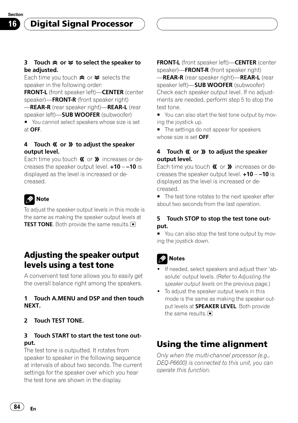 Adjusting the speaker output levels using a, Test tone 84, Using the time alignment 84 | Test tone, Using the time alignment, Digitalsignalprocessor | Pioneer AVH-P6600DVD User Manual | Page 84 / 120