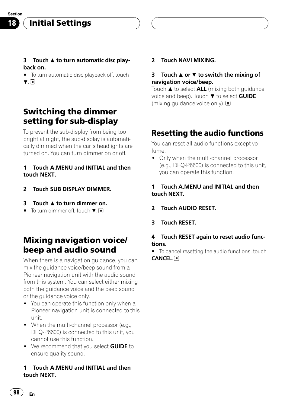Switching the dimmer setting for sub, Display 98, Mixing navigation voice/beep and audio | Sound 98, Resetting the audio functions 98, Switching the dimmer setting for sub-display, Mixing navigation voice/ beep and audio sound, Resetting the audio functions, Initialsettings | Pioneer AVH-P6600DVD User Manual | Page 98 / 120