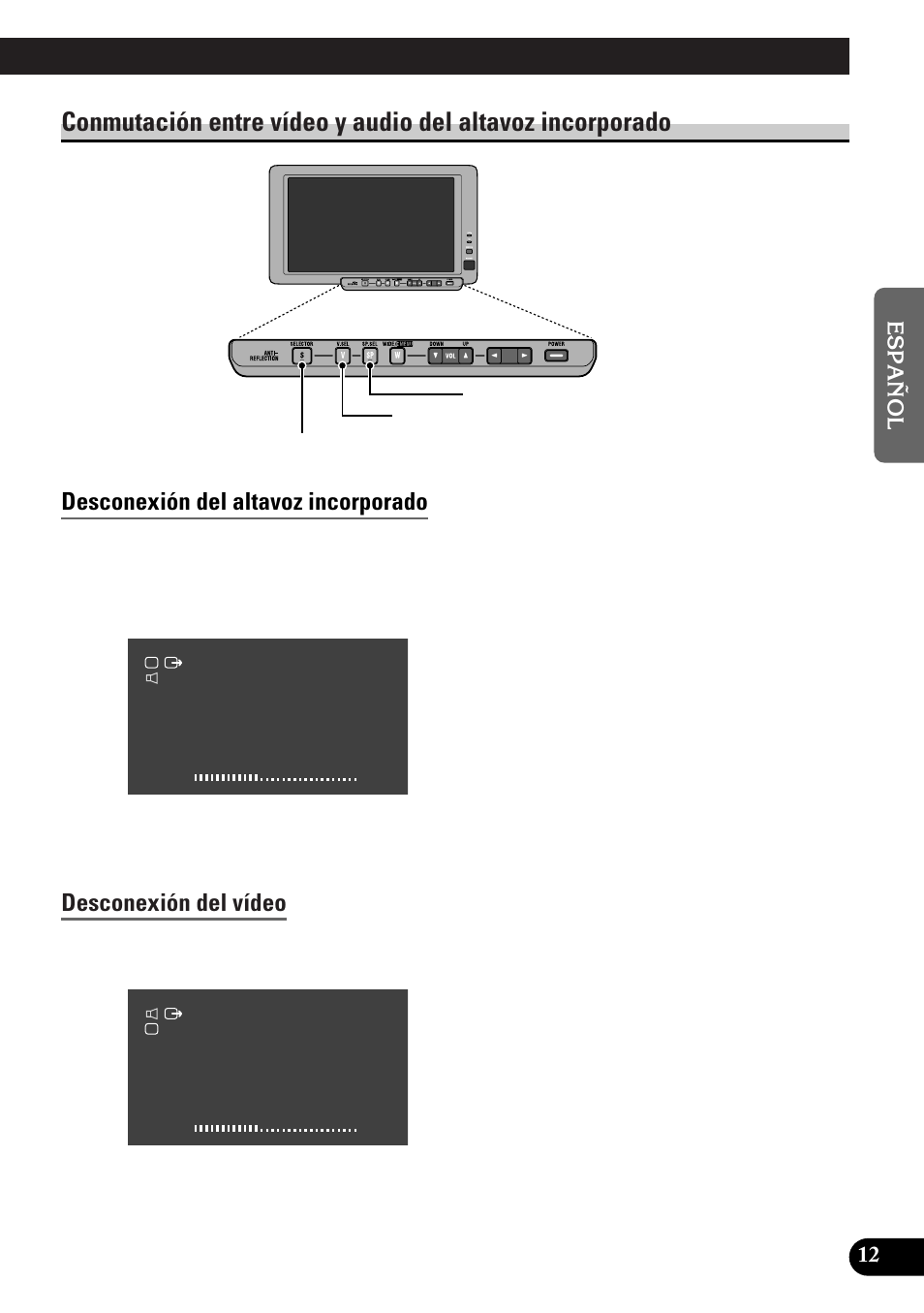 Desconexión del altavoz incorporado, Desconexión del vídeo | Pioneer AVD-W8000 User Manual | Page 47 / 104