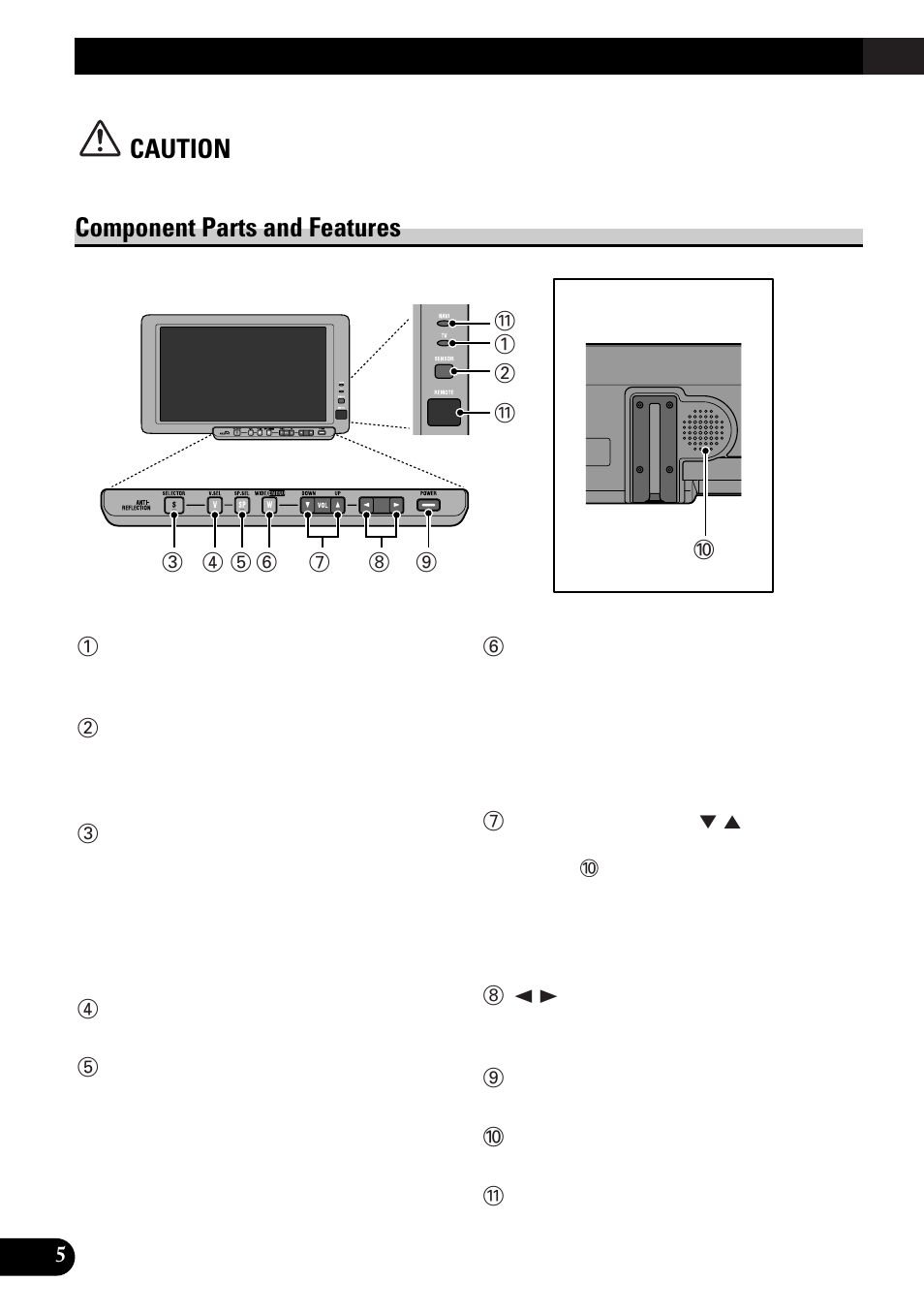 Using the display, Component parts and features turn on power, Caution | Component parts and features | Pioneer AVD-W8000 User Manual | Page 6 / 104
