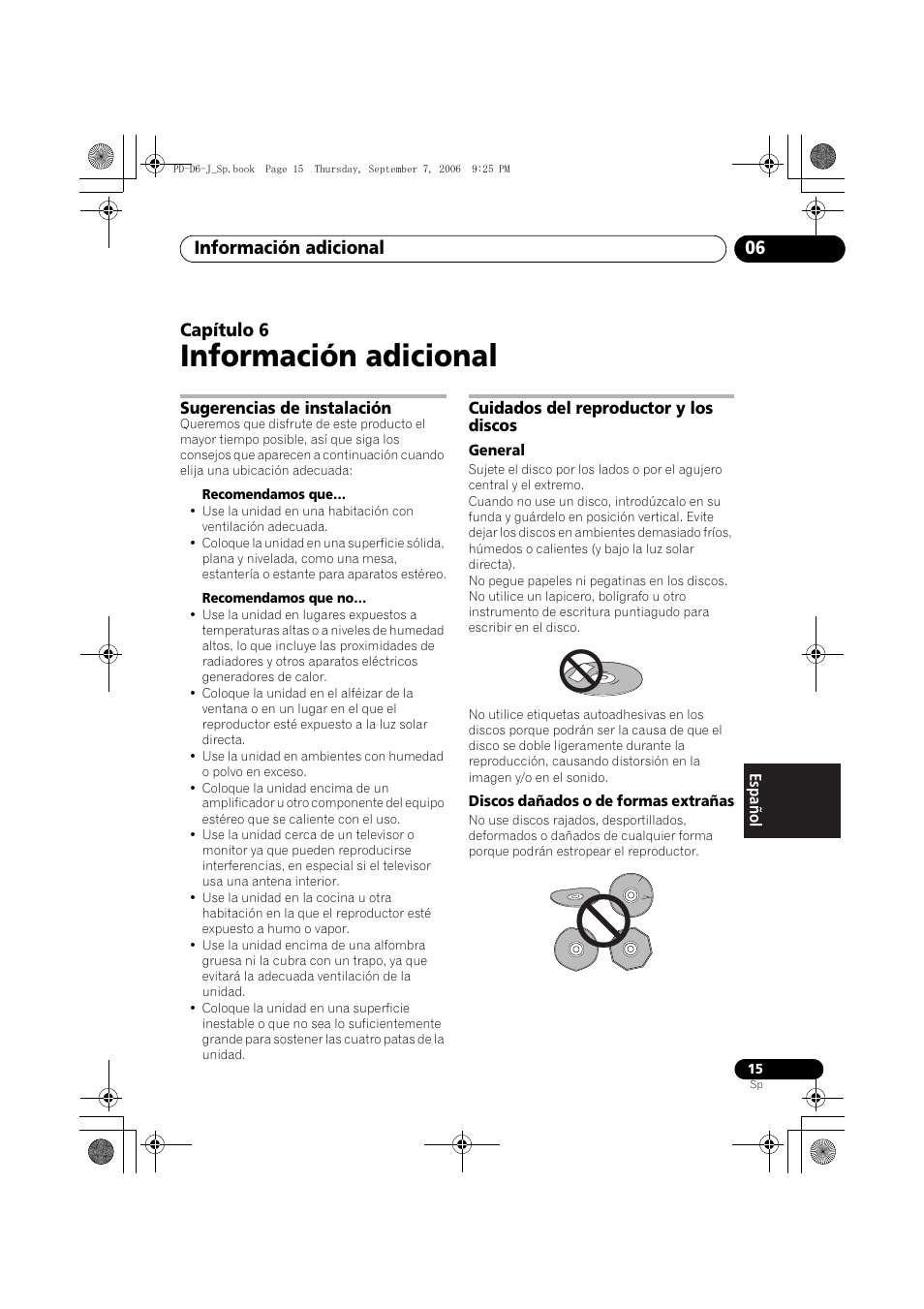 06 información adicional, Sugerencias de instalación, Cuidados del reproductor y los discos | Información adicional, Información adicional 06, Capítulo 6 | Pioneer PD-D6-J User Manual | Page 105 / 110
