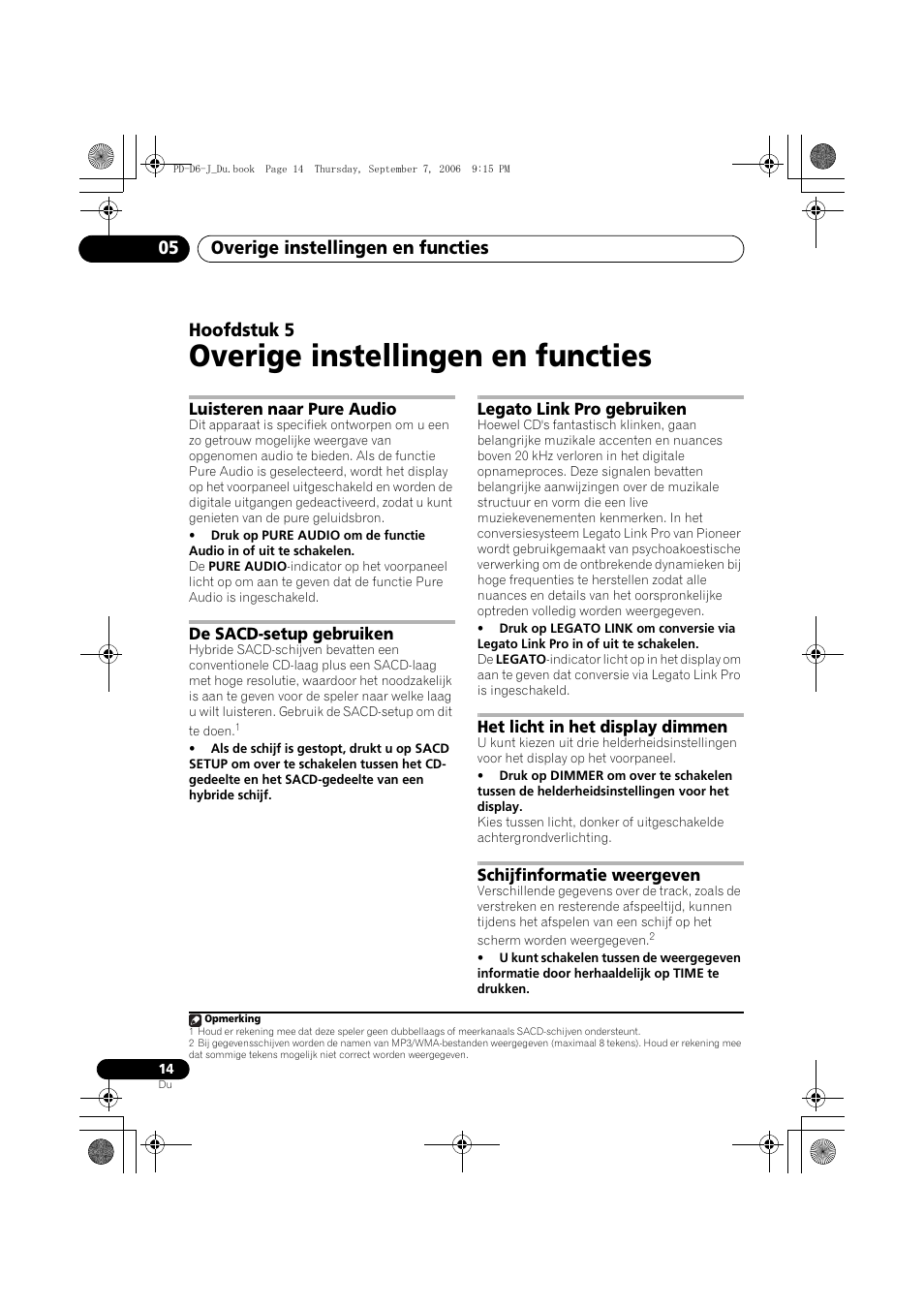 05 overige instellingen en functies, Luisteren naar pure audio, De sacd-setup gebruiken | Legato link pro gebruiken, Het licht in het display dimmen, Schijfinformatie weergeven, Overige instellingen en functies, Overige instellingen en functies 05, Hoofdstuk 5 | Pioneer PD-D6-J User Manual | Page 68 / 110