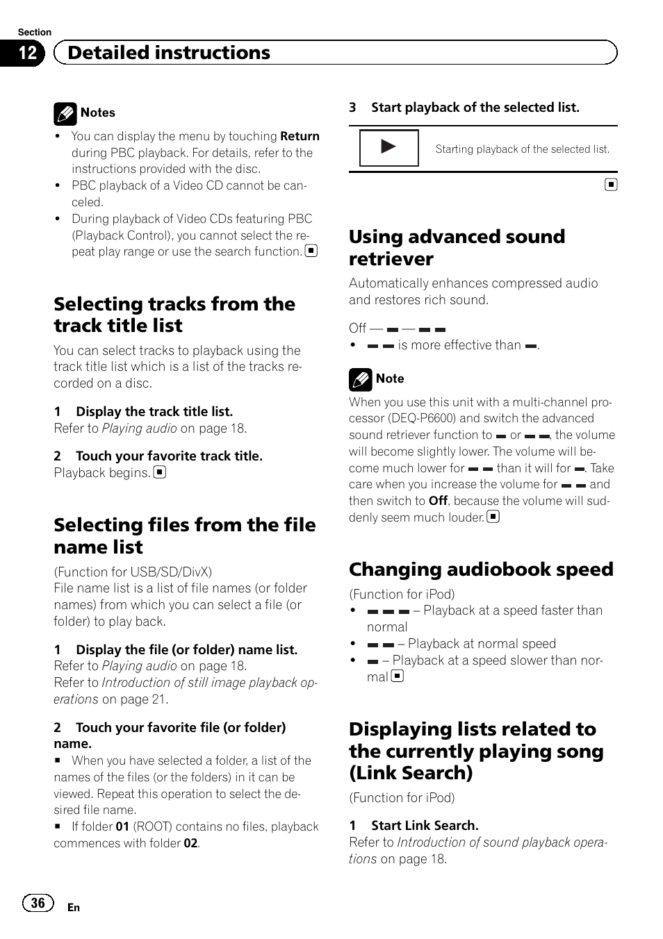 Selecting tracks from the track title list, Selecting files from the file name list, Using advanced sound retriever | Changing audiobook speed, Displaying lists related to the currently, Playing song (link search), 12 detailed instructions | Pioneer AVH-P4200DVD User Manual | Page 36 / 96