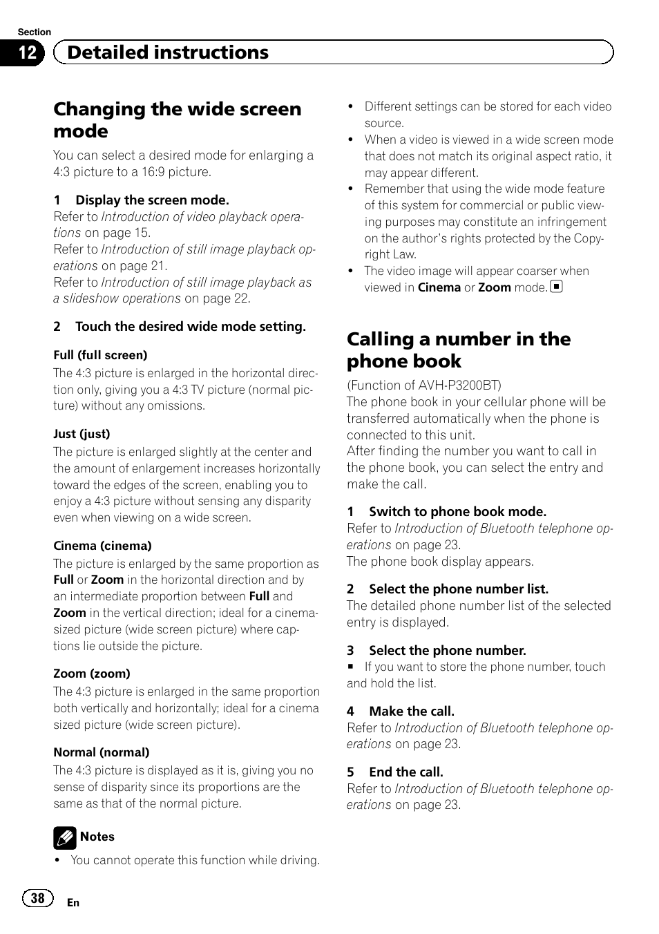 Changing the wide screen mode, Calling a number in the phone book, 12 detailed instructions | Pioneer AVH-P4200DVD User Manual | Page 38 / 96