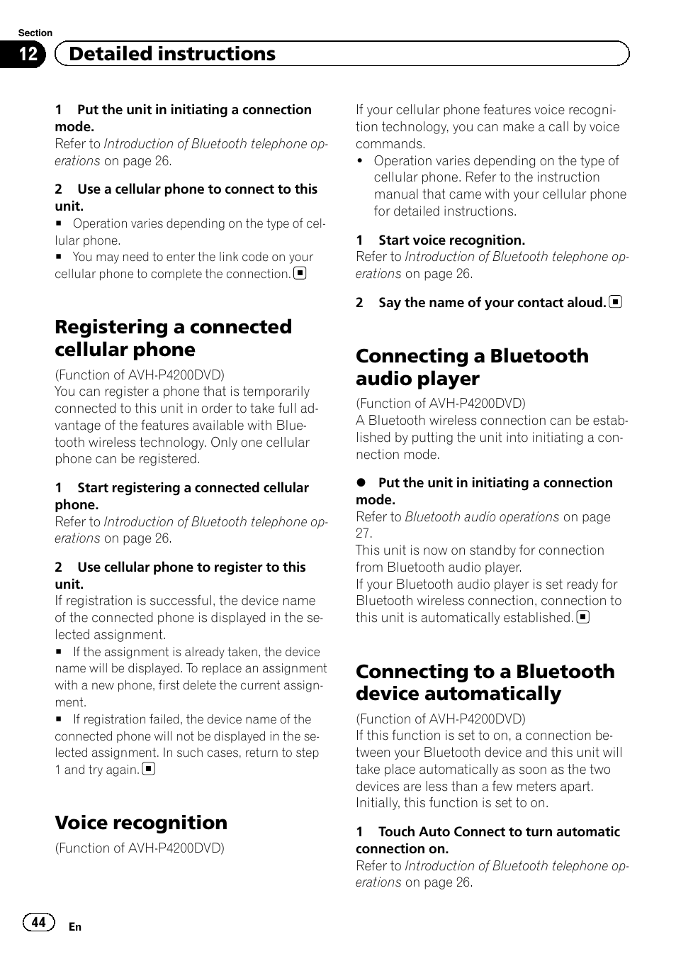 Registering a connected cellular phone, Voice recognition, Connecting a bluetooth audio player | Connecting to a bluetooth device, Automatically, Connecting to a bluetooth device automatically, 12 detailed instructions | Pioneer AVH-P4200DVD User Manual | Page 44 / 96