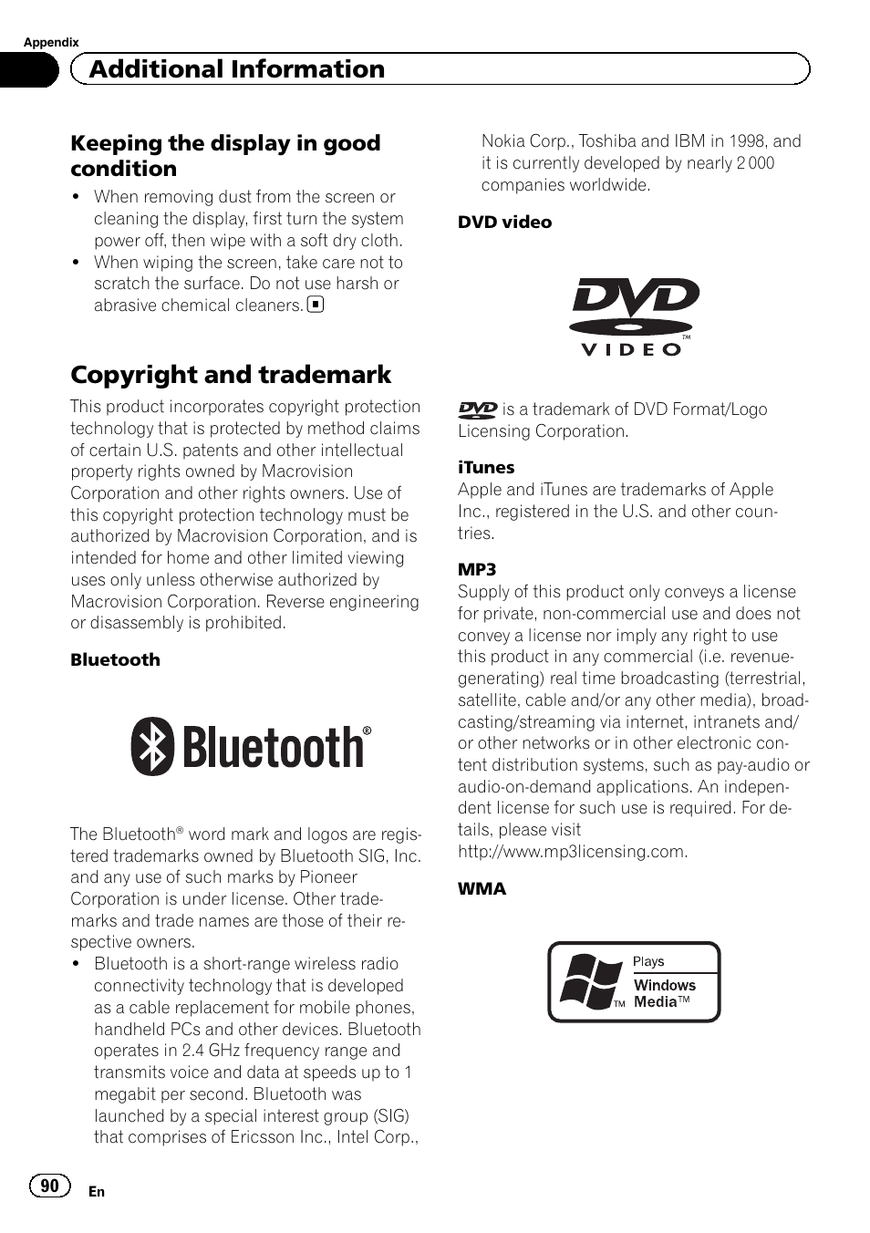 Copyright and trademark, Additional information, Keeping the display in good condition | Pioneer AVH-P4200DVD User Manual | Page 90 / 96
