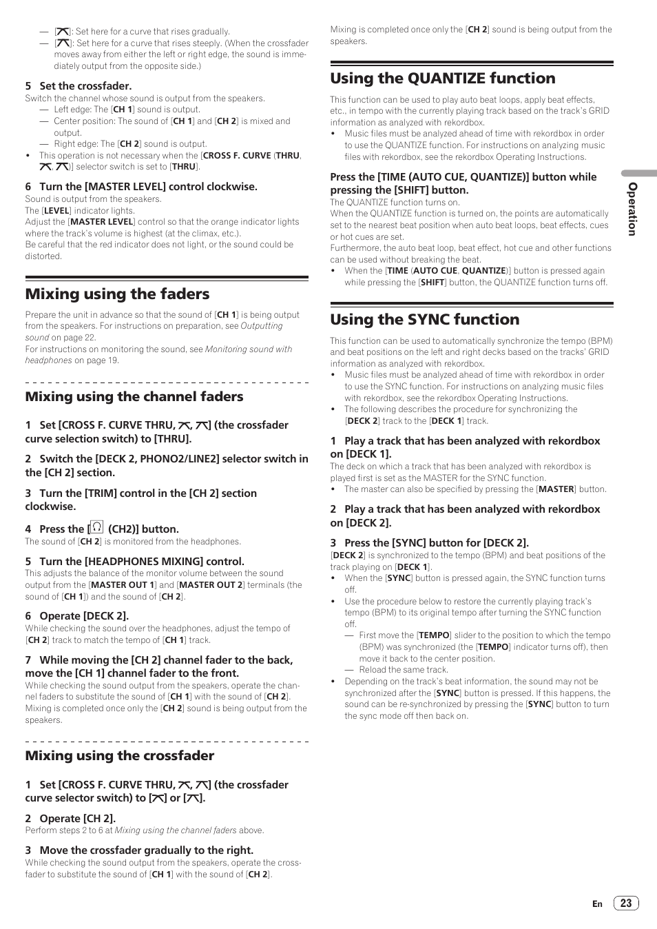 Mixing using the faders, Using the quantize function, Using the sync function | Mixing using the channel faders, Mixing using the crossfader | Pioneer XDJ-R1 User Manual | Page 23 / 38