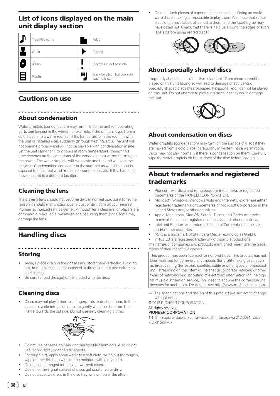 Cautions on use, Handling discs, About trademarks and registered trademarks | About condensation, Cleaning the lens, Storing, Cleaning discs, About specially shaped discs, About condensation on discs | Pioneer XDJ-R1 User Manual | Page 38 / 38