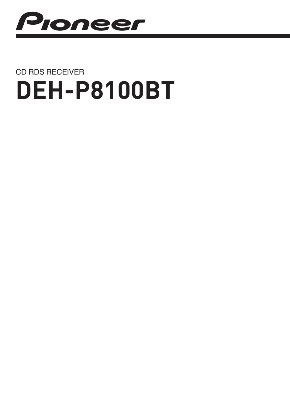 Pioneer DEH-P8100BT User Manual | 74 pages