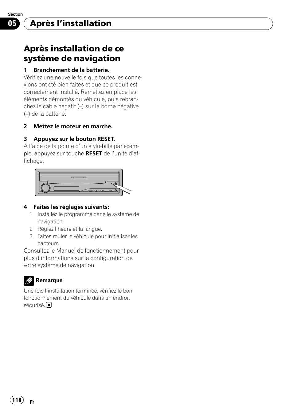 Après l, Installation, Après installation de ce système de | Navigation, Après installation de ce système de navigation, Après l ’installation | Pioneer AVIC-X3-II User Manual | Page 118 / 179