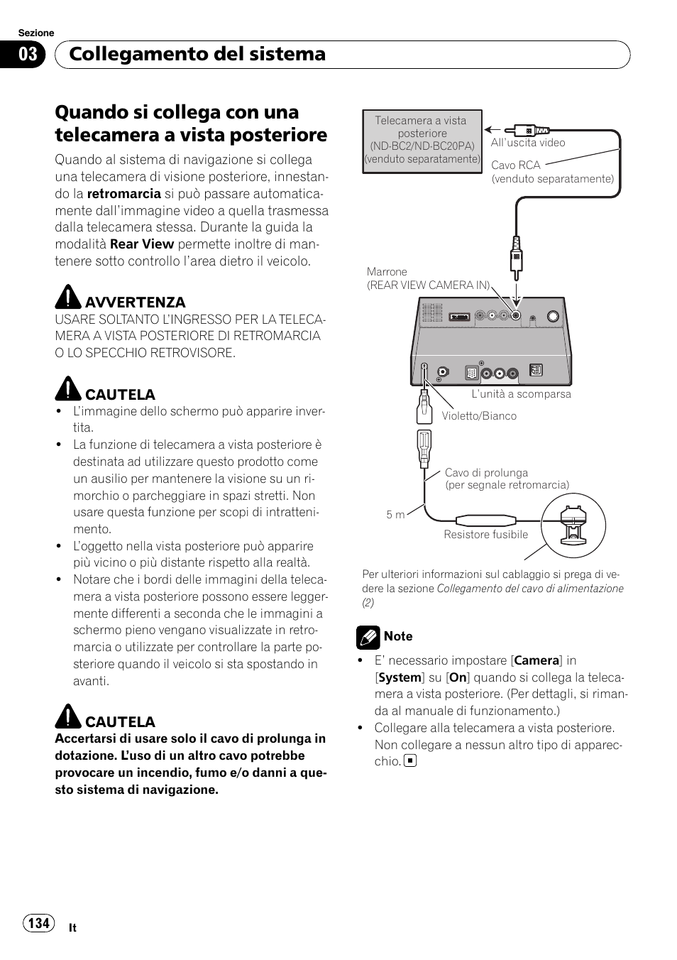 Quando si collega con una telecamera a, Vista posteriore, Collegamento del sistema | Pioneer AVIC-X3-II User Manual | Page 134 / 179