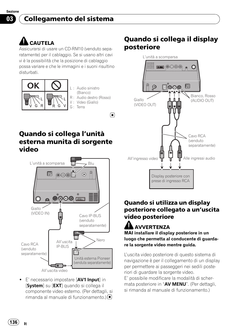 Quando si collega l, Unità esterna munita di, Sorgente video | Quando si collega il display posteriore, Quando si utilizza un display posteriore, Collegato a un, Uscita video, Posteriore, Collegamento del sistema | Pioneer AVIC-X3-II User Manual | Page 136 / 179