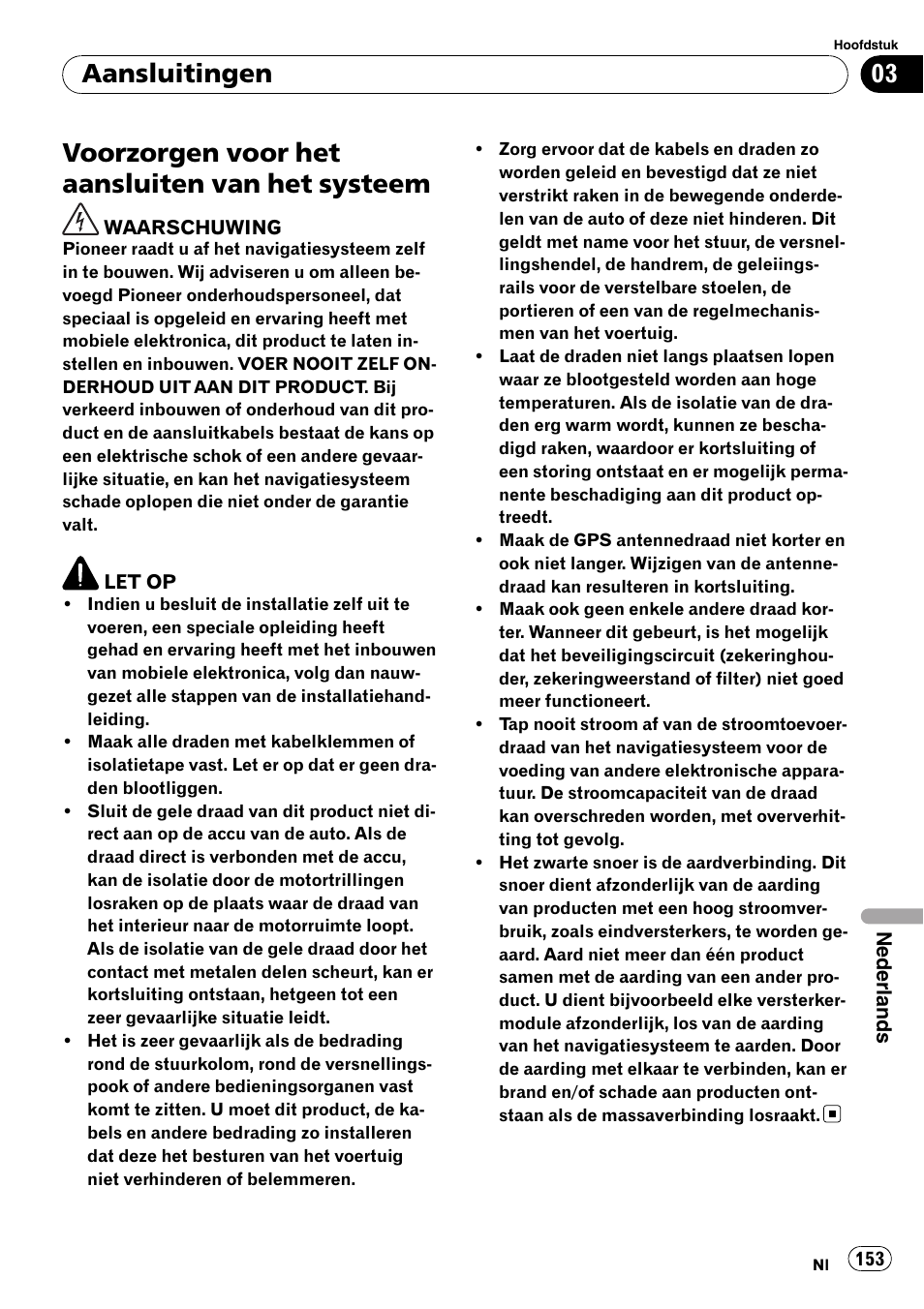 Systeem, Voorzorgen voor het aansluiten van het systeem, Aansluitingen | Pioneer AVIC-X3-II User Manual | Page 153 / 179