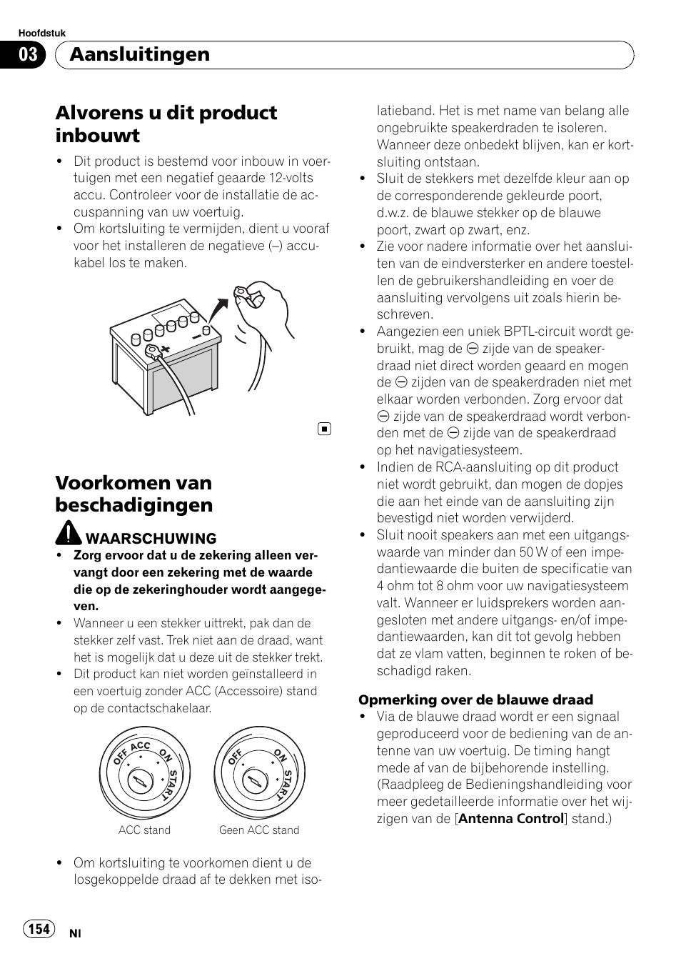 Alvorens u dit product inbouwt, Voorkomen van beschadigingen, Aansluitingen | Pioneer AVIC-X3-II User Manual | Page 154 / 179