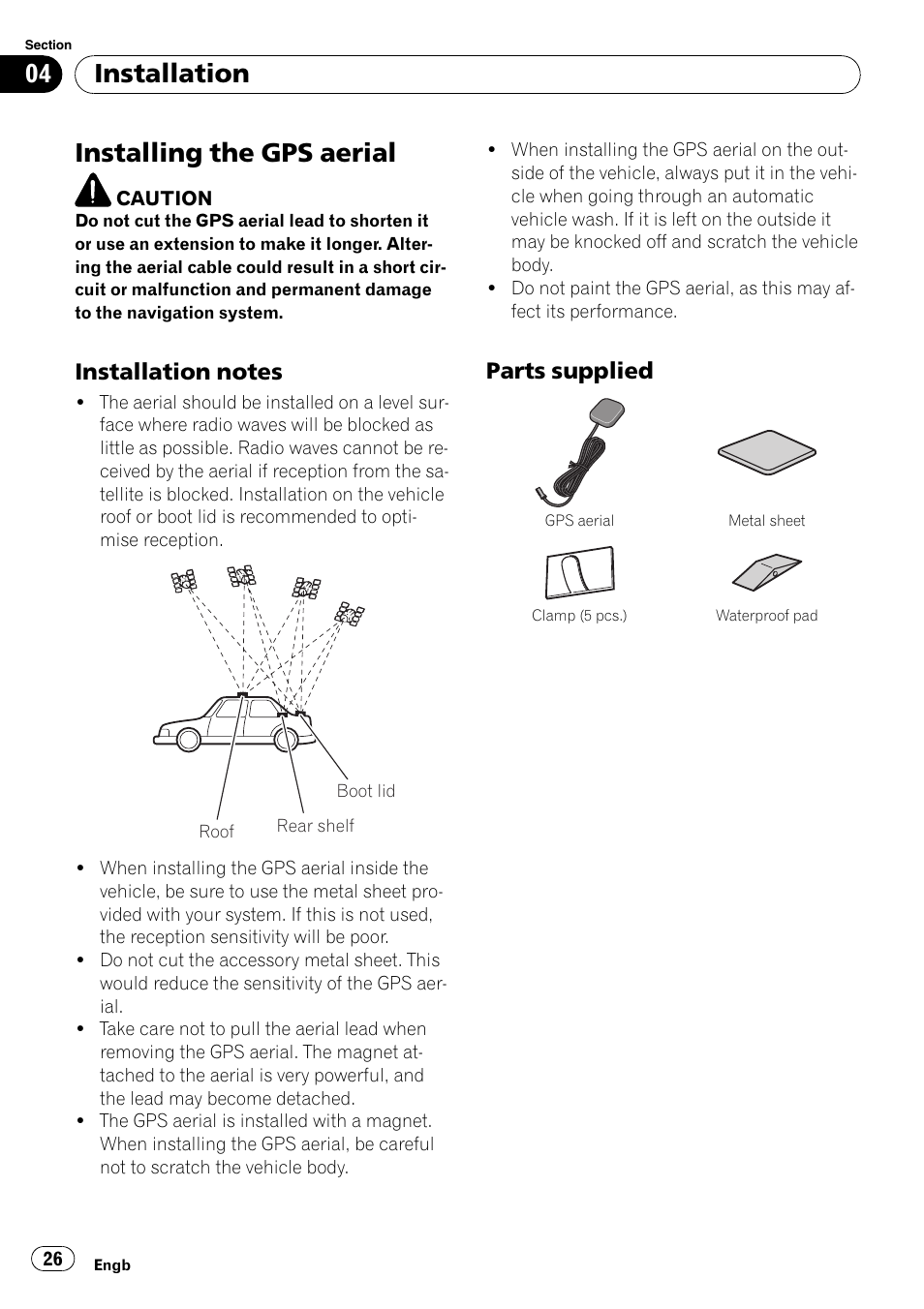 Installing the gps aerial, Installation notes 26, Parts supplied 26 | Installation, Parts supplied | Pioneer AVIC-X3-II User Manual | Page 26 / 179