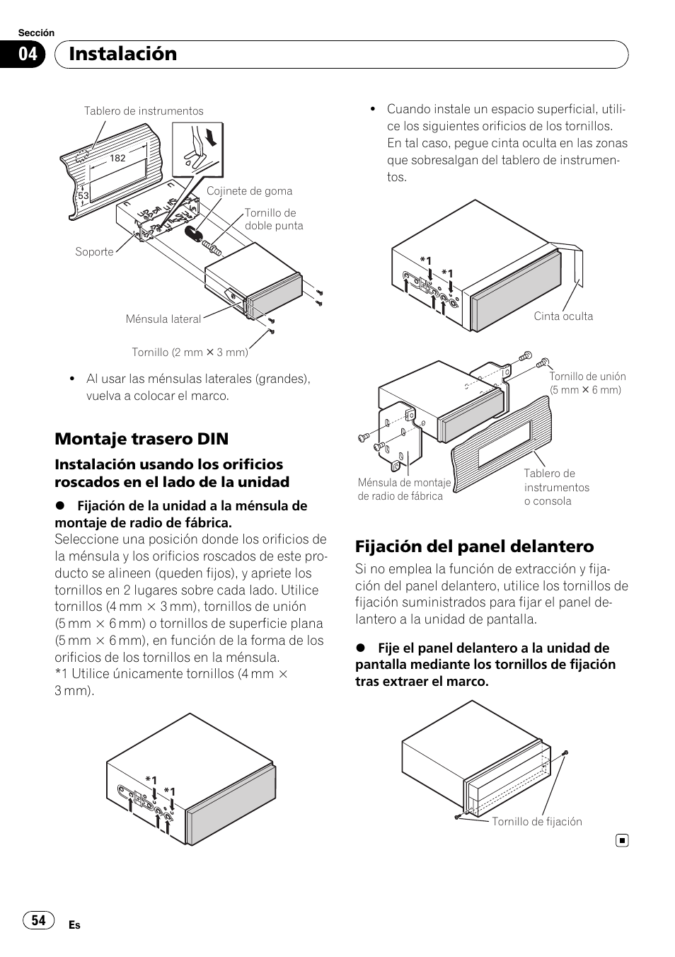 Montaje trasero din 54, Fijación del panel delantero 54, Instalación | Montaje trasero din, Fijación del panel delantero | Pioneer AVIC-X3-II User Manual | Page 54 / 179