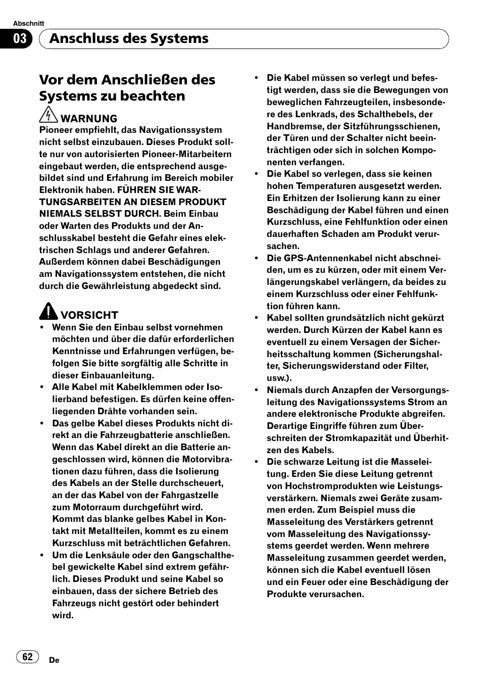Beachten, Vor dem anschließen des systems zu beachten, Anschluss des systems | Pioneer AVIC-X3-II User Manual | Page 62 / 179