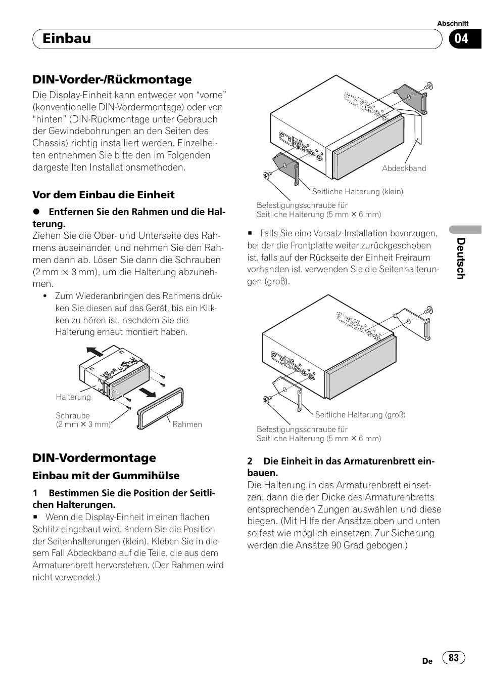 Din-vorder-/rückmontage 83, Din-vordermontage 83, Einbau | Din-vorder-/rückmontage, Din-vordermontage | Pioneer AVIC-X3-II User Manual | Page 83 / 179