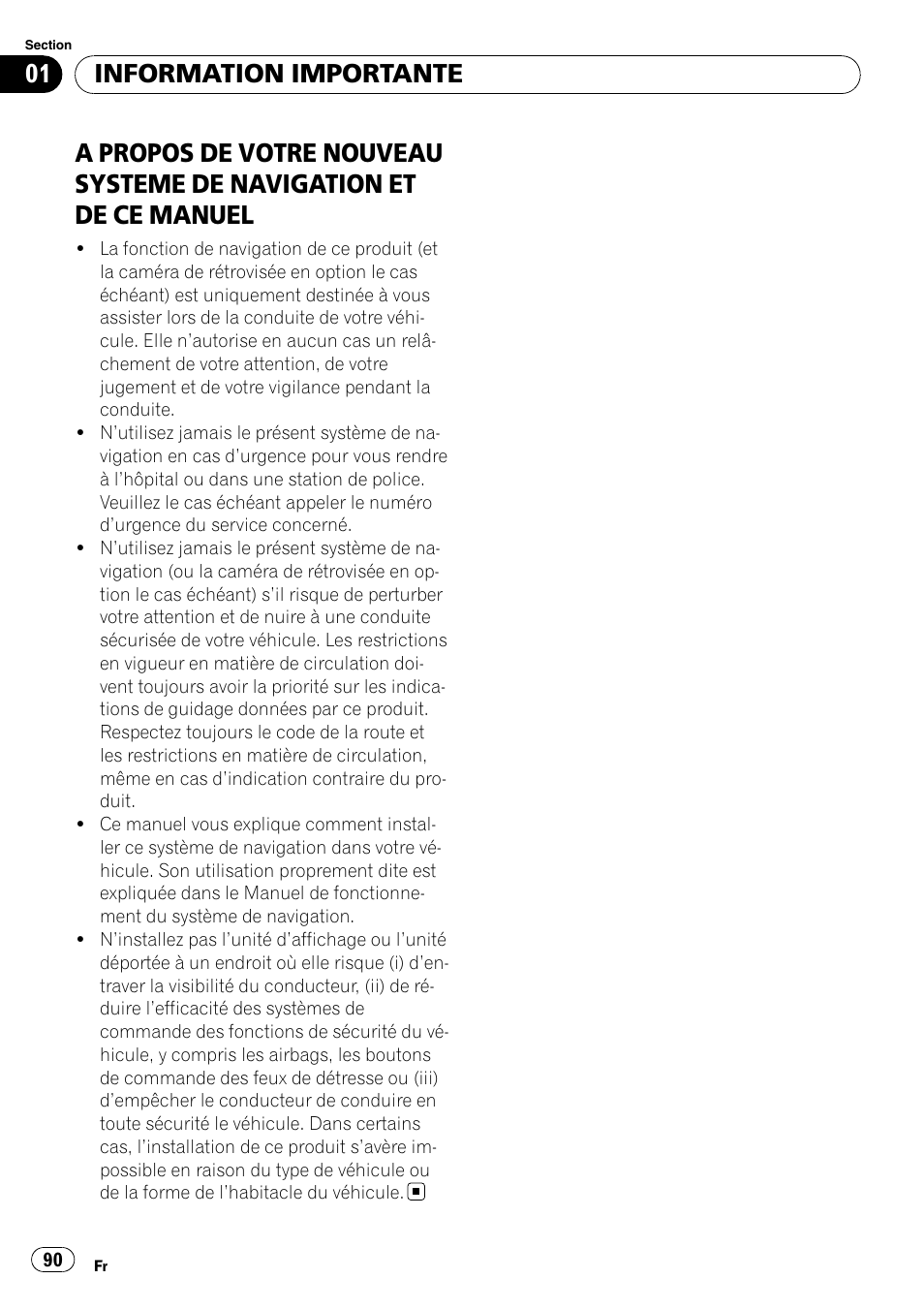 Information importante, A propos de votre nouveau systeme, De navigation et de ce manuel | Pioneer AVIC-X3-II User Manual | Page 90 / 179