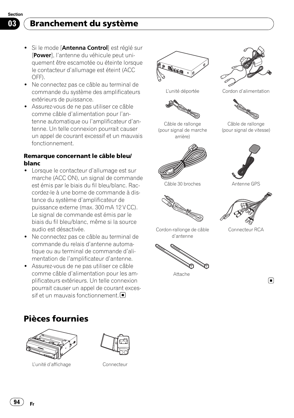 Pièces fournies, Branchement du système | Pioneer AVIC-X3-II User Manual | Page 94 / 179