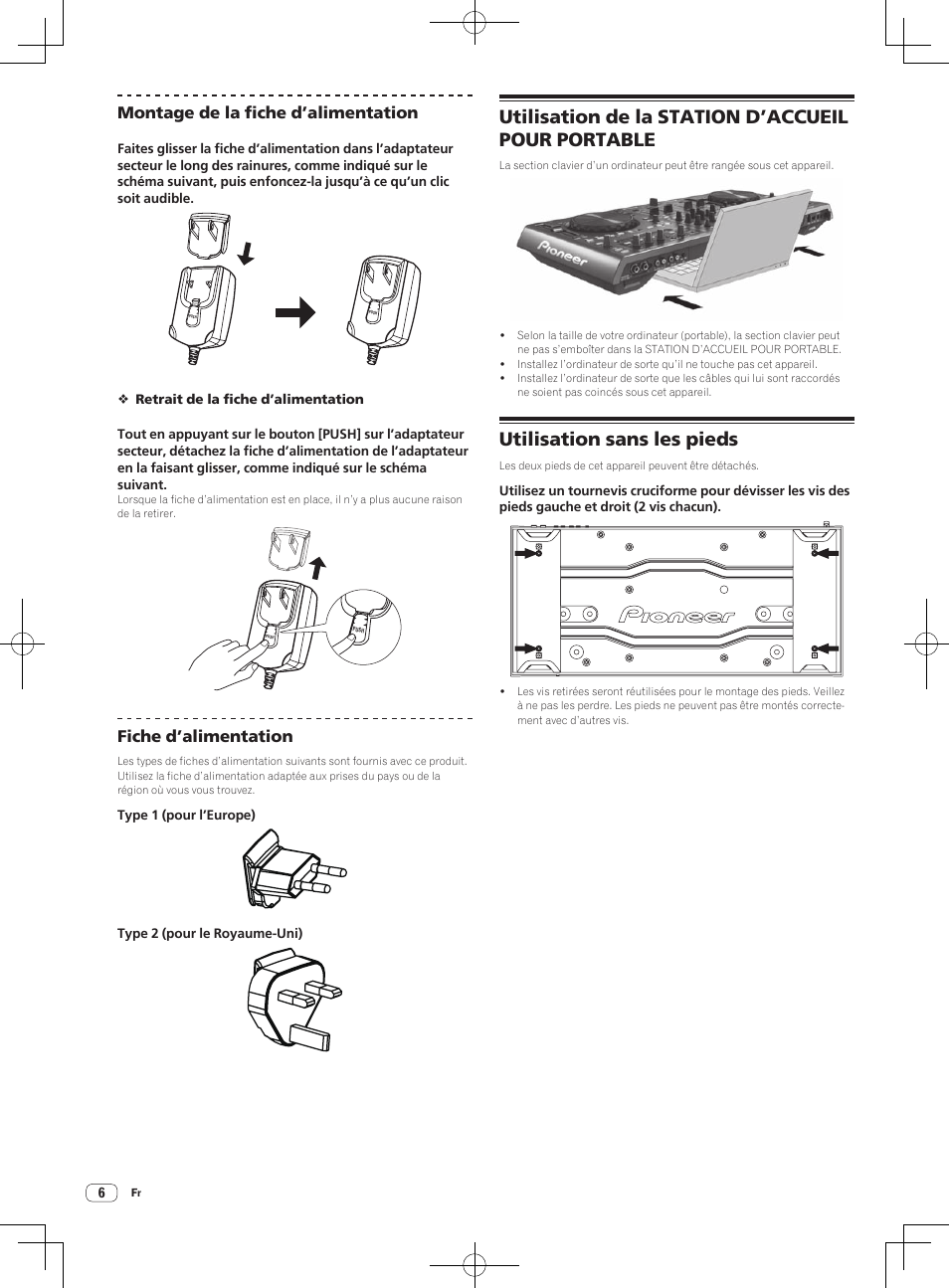 Utilisation de la station d’accueil pour portable, Utilisation sans les pieds, Montage de la fiche d’alimentation | Fiche d’alimentation | Pioneer DDJ-T1 User Manual | Page 36 / 96