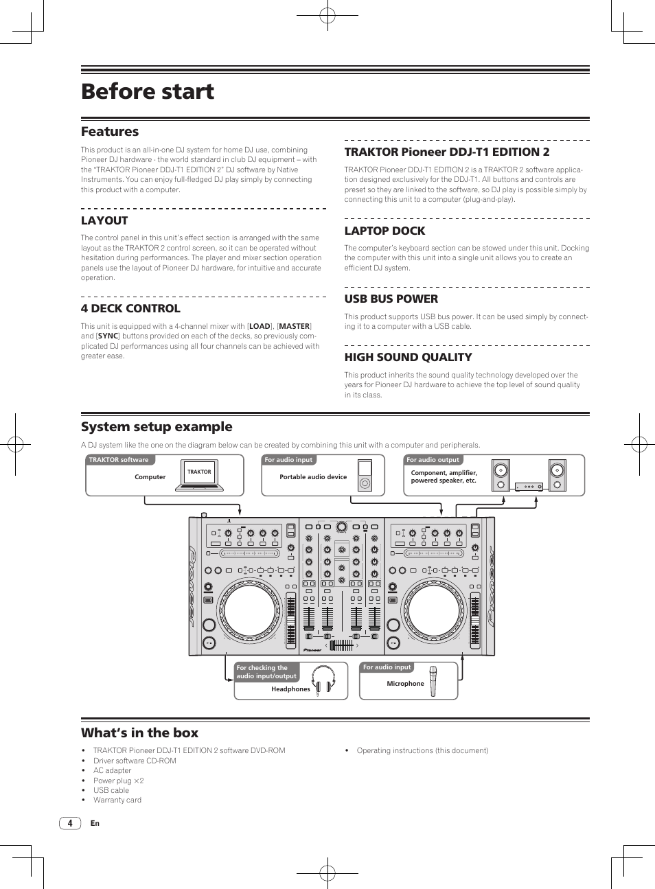 Features system setup example what’s in the box, Before start, Features | System setup example, What’s in the box, Layout, 4 deck control, Traktor pioneer ddj-t1 edition 2, Laptop dock, Usb bus power | Pioneer DDJ-T1 User Manual | Page 4 / 96