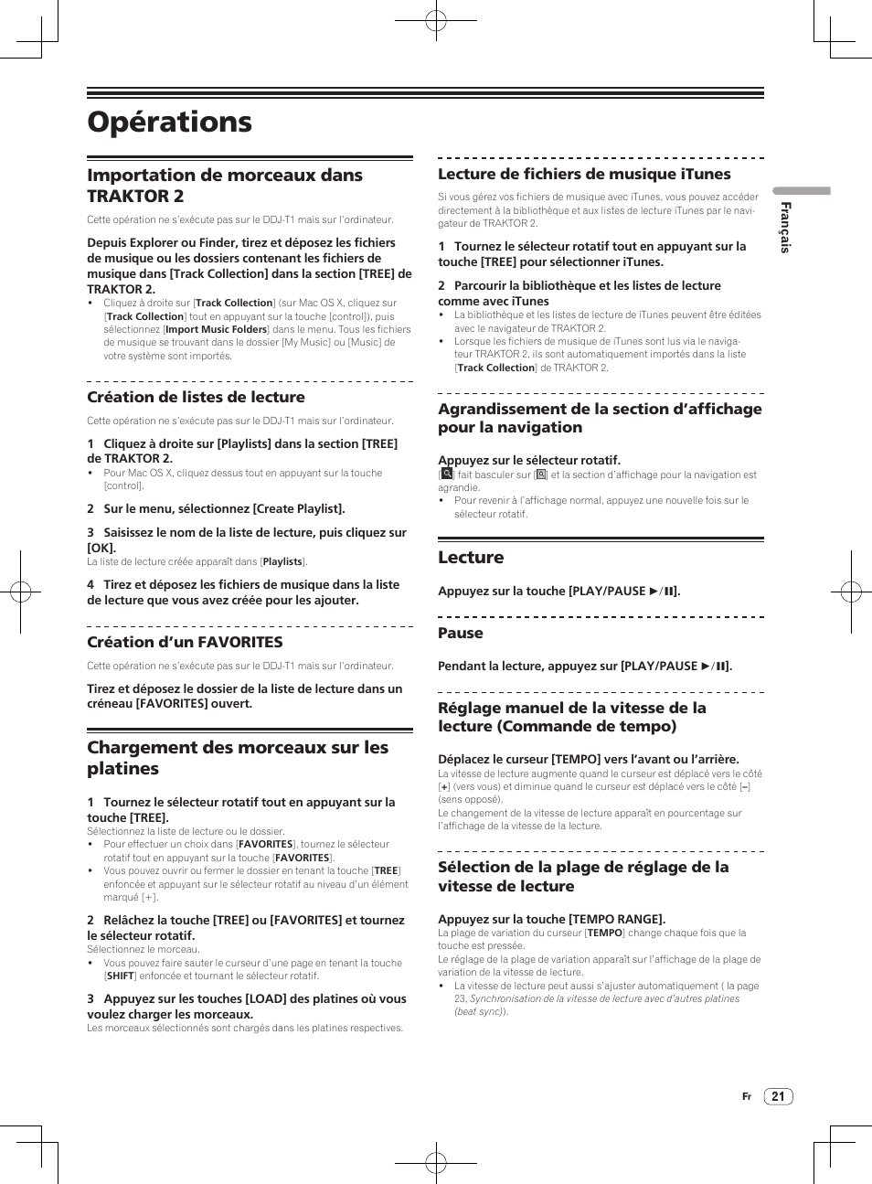 Opérations, Importation de morceaux dans traktor 2, Chargement des morceaux sur les platines | Lecture | Pioneer DDJ-T1 User Manual | Page 51 / 96