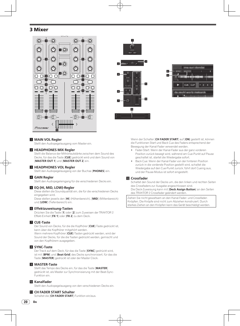 3 mixer, 1main vol regler, 2headphones mix regler | 3headphones vol regler, 4gain regler, 5eq (hi, mid, low)-regler, 6effektzuweisung-tasten, 7cue-taste, 8sync-taste, 9master-taste | Pioneer DDJ-T1 User Manual | Page 80 / 96