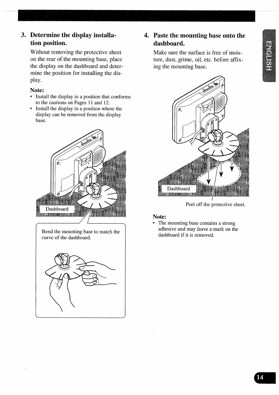 Determine the display installa­ tion position, Paste the mounting base onto the dashboard | Pioneer AVD-505 User Manual | Page 15 / 110