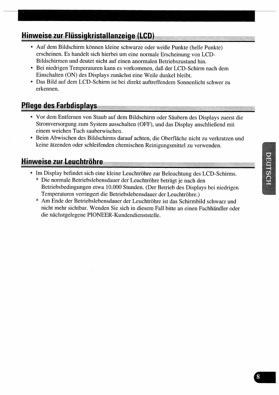 Hinweise zur flüssigkristallanzeige (lcd), Pflege des farbdisplays, Hinweise zur leuchtröhre | Hinweise zur flüssigki'istallanzeige (lcd), Pflege des farbdisplays hinweise zur leuchtröhre | Pioneer AVD-505 User Manual | Page 45 / 110