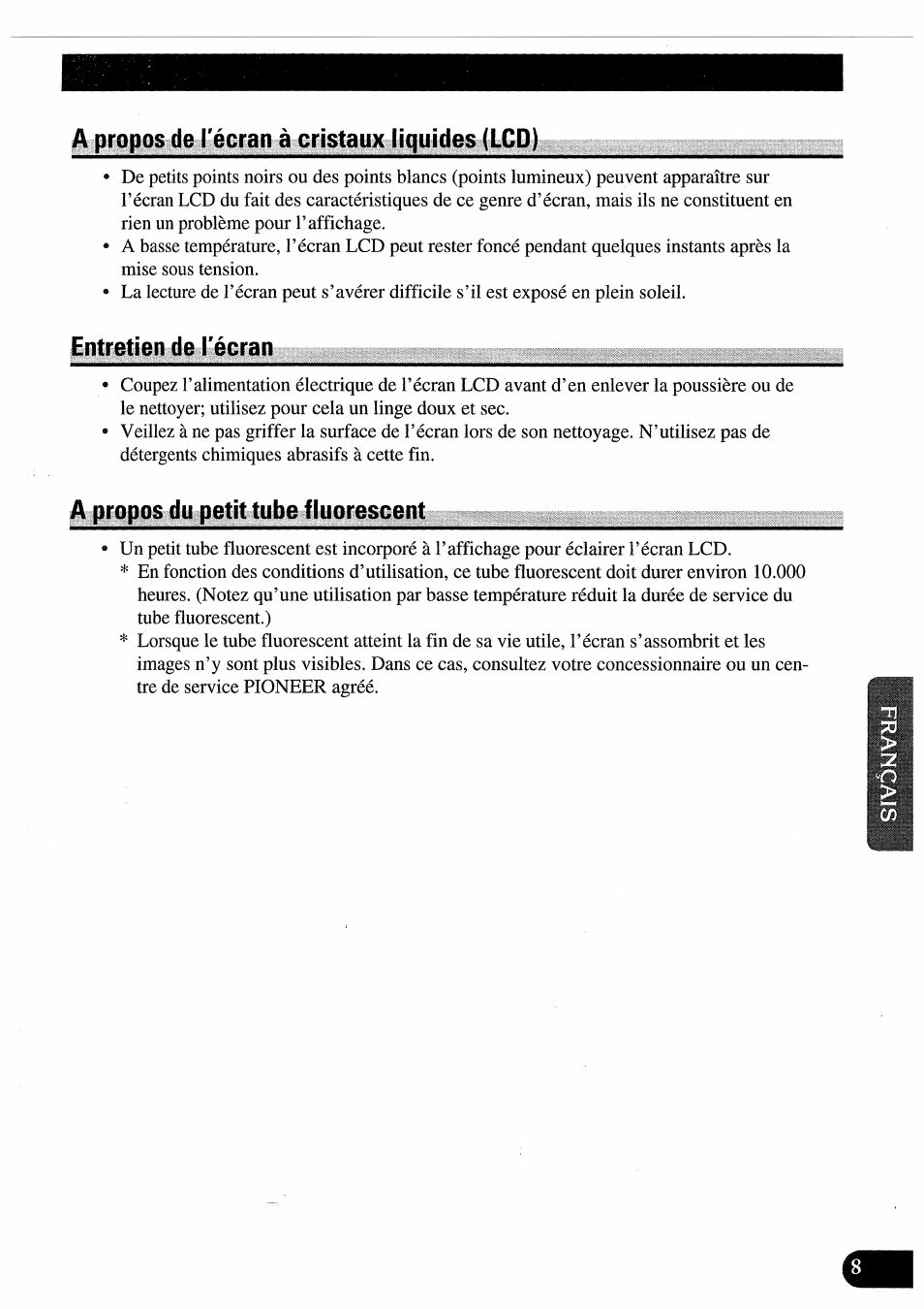 A propos de récran à cristaux liquides (lcd), Entretien de l'écran, A propos du petit tube fluorescent | Pioneer AVD-505 User Manual | Page 63 / 110