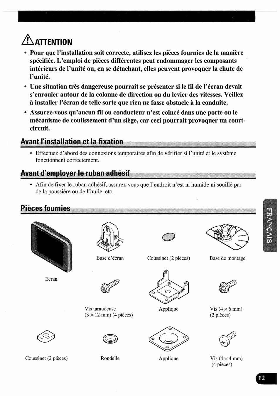 Avant l'instaüation et la fixation, Avant d'employer le ruban adhésif, Pièces fournies | Aanention | Pioneer AVD-505 User Manual | Page 67 / 110