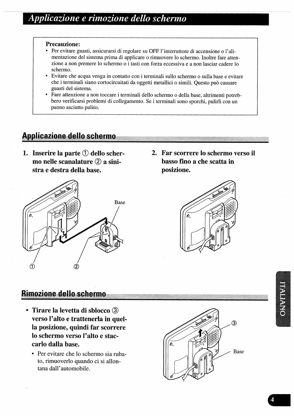 Applicazione dello schermo, Rimozione dello schermo, Applicazione dello schermo rimozione dello schermo | Applicazione e rimozione dello schermo | Pioneer AVD-505 User Manual | Page 77 / 110