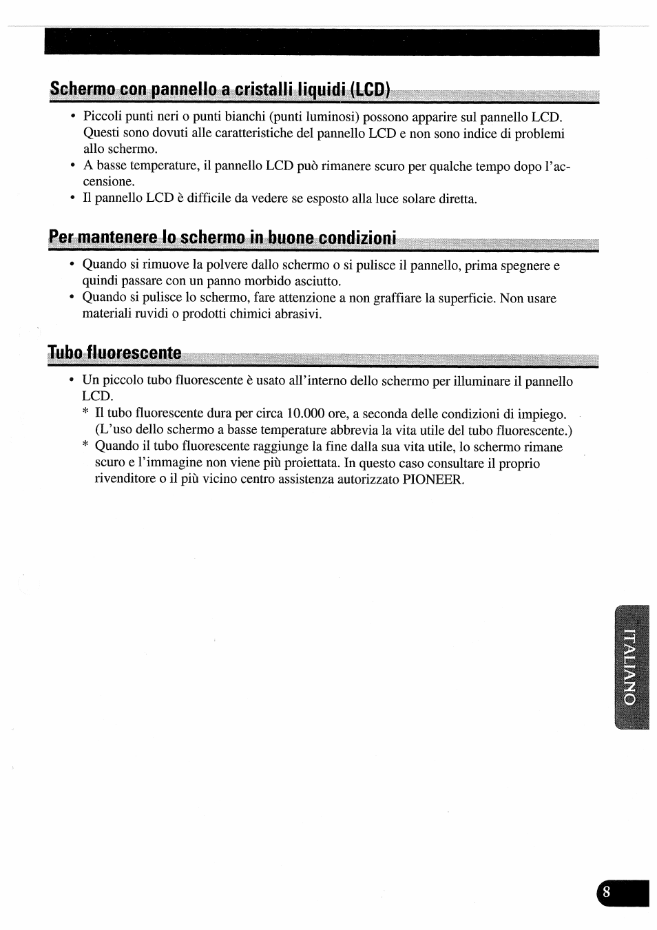 Schermo con pannello a cristalli liquidi (lcd), Per mantenere lo schermo in buone condizioni, Tubo fluorescente | Pioneer AVD-505 User Manual | Page 81 / 110