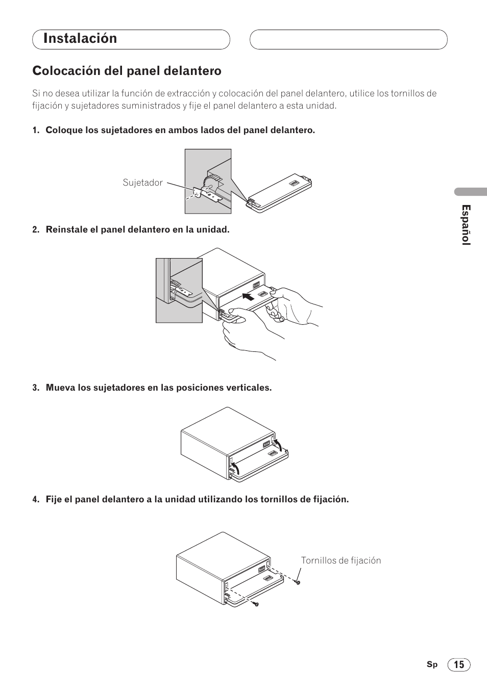 Instalación, Colocación del panel delantero | Pioneer DVH-P5000MP User Manual | Page 29 / 88