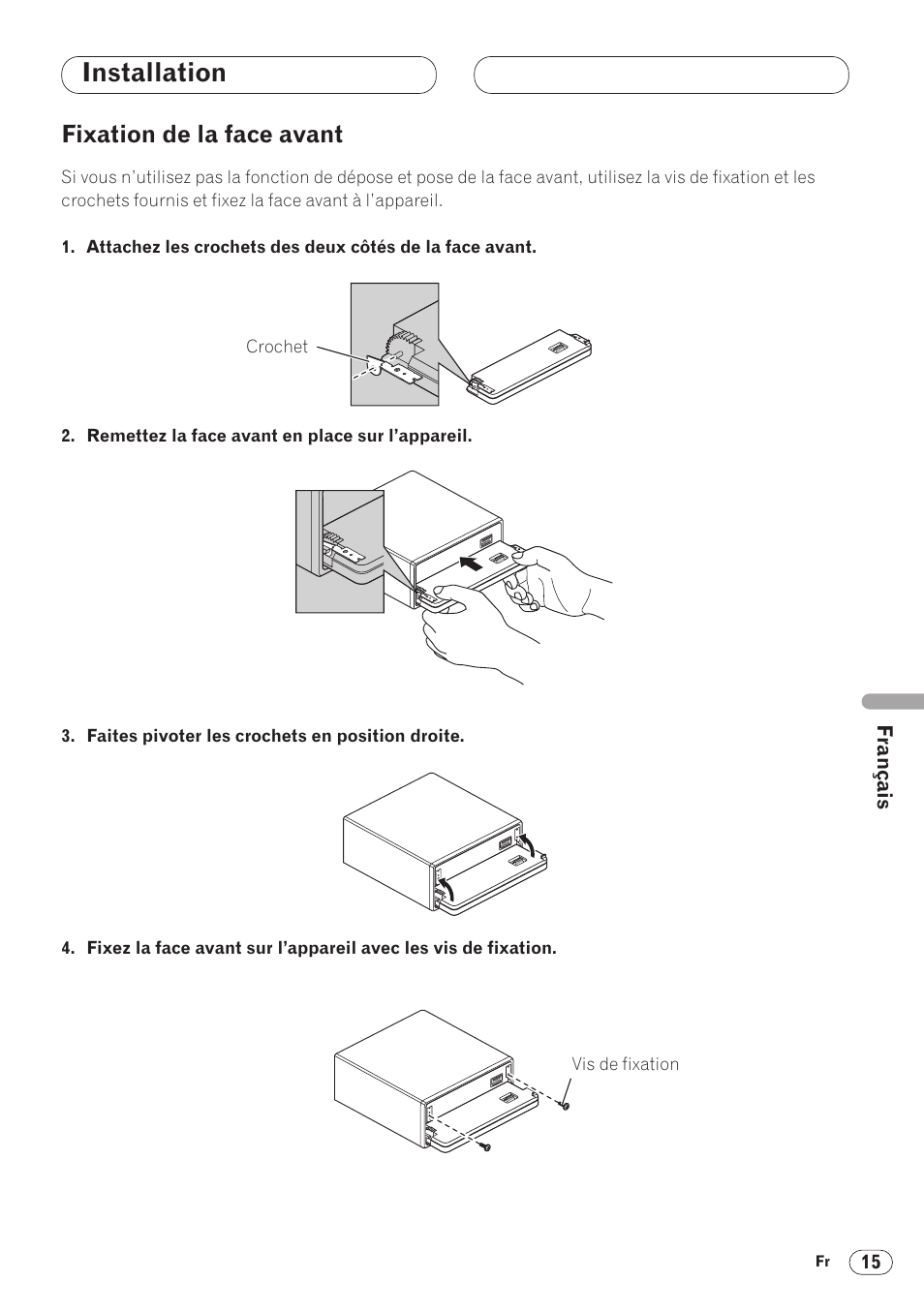 Installation, Fixation de la face avant | Pioneer DVH-P5000MP User Manual | Page 57 / 88