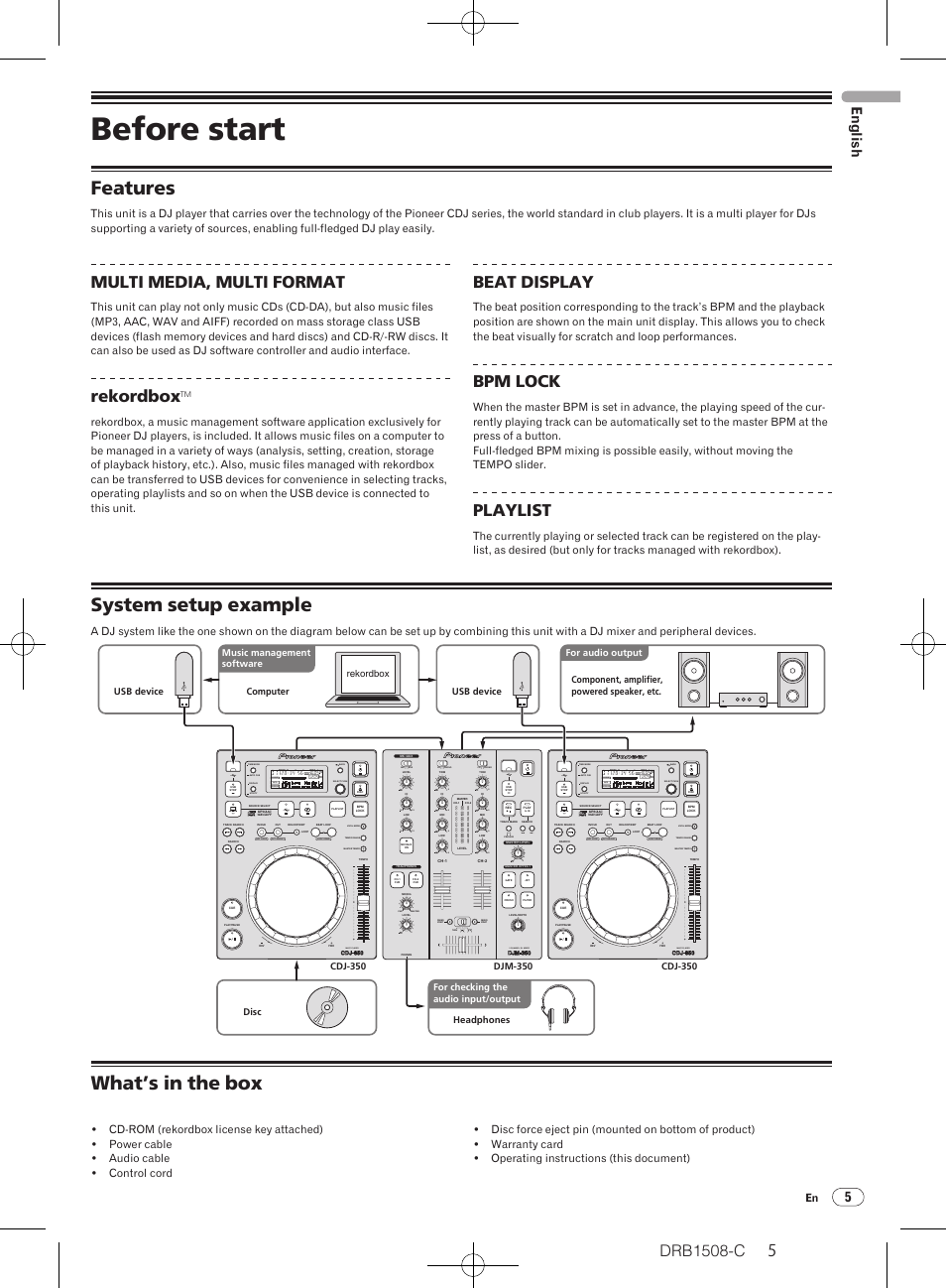 Before start, Features system setup example what’s in the box, Features | System setup example, What’s in the box, Drb1508-c, Multi media, multi format, Rekordbox, Beat display, Bpm lock | Pioneer CDJ-350 User Manual | Page 5 / 84