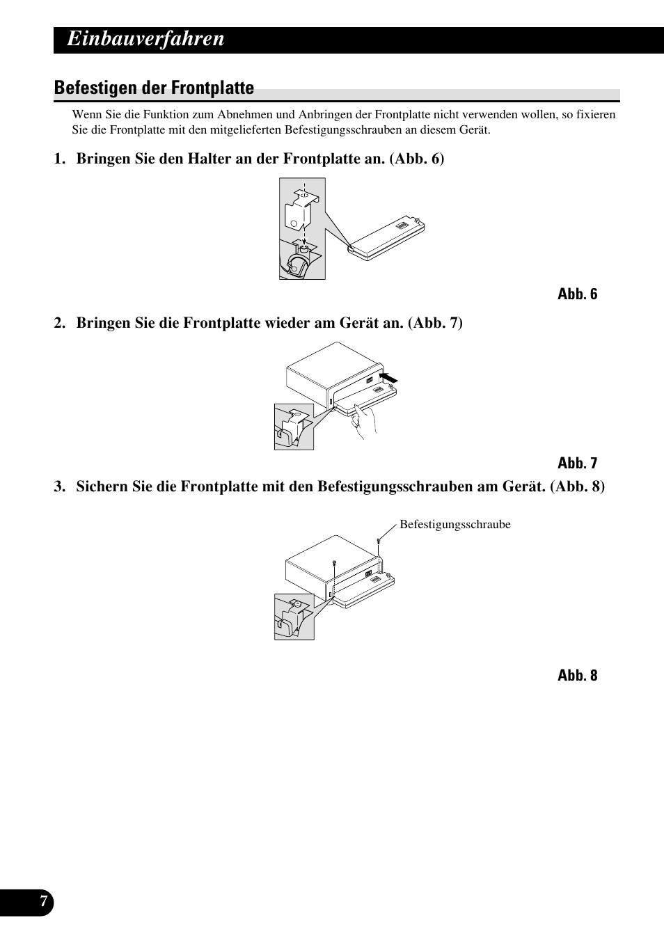 A title (english) einbauverfahren, Befestigen der frontplatte | Pioneer KEH-P7020R User Manual | Page 28 / 64