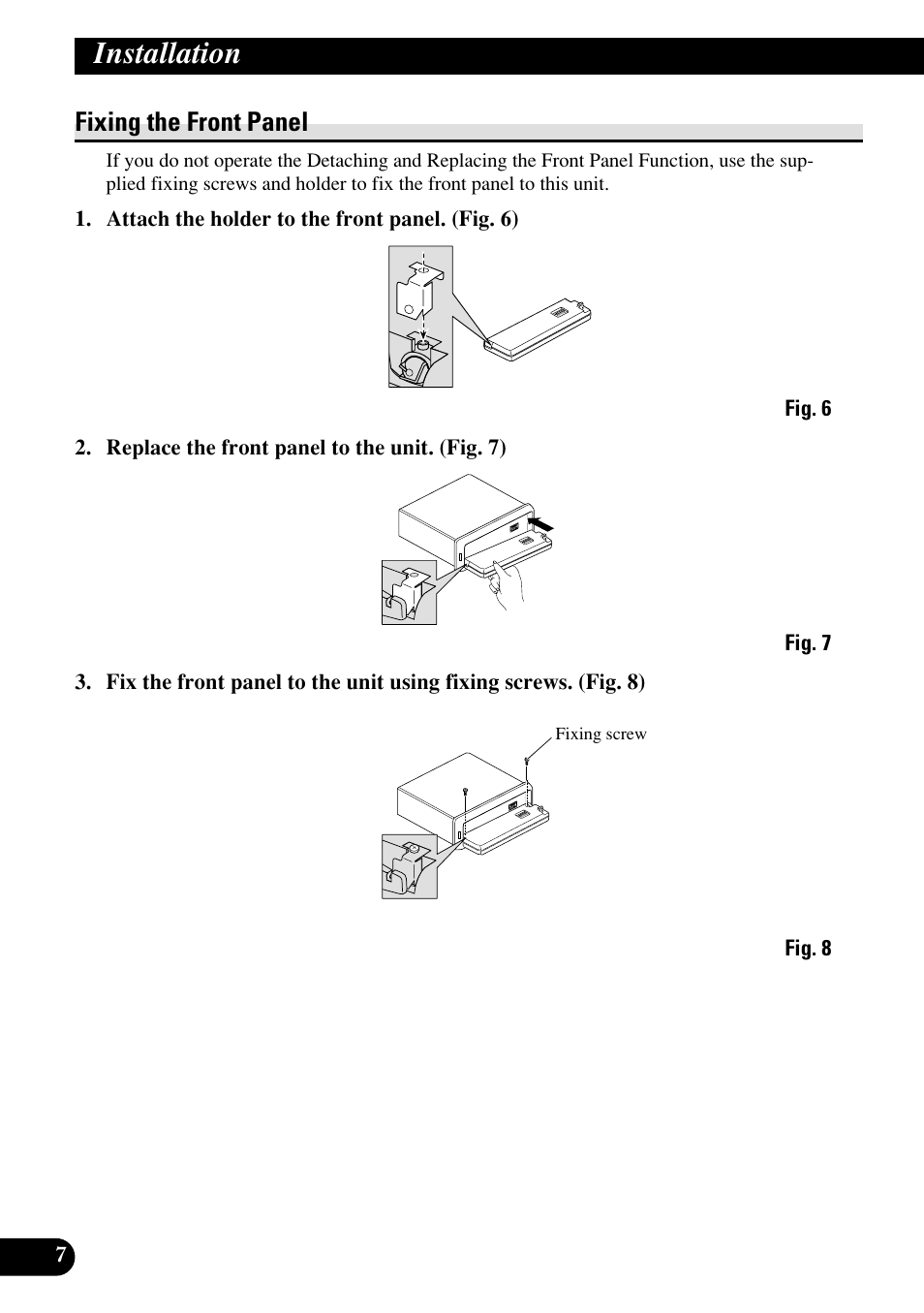 Installation, Fixing the front panel | Pioneer KEH-P7020R User Manual | Page 8 / 64