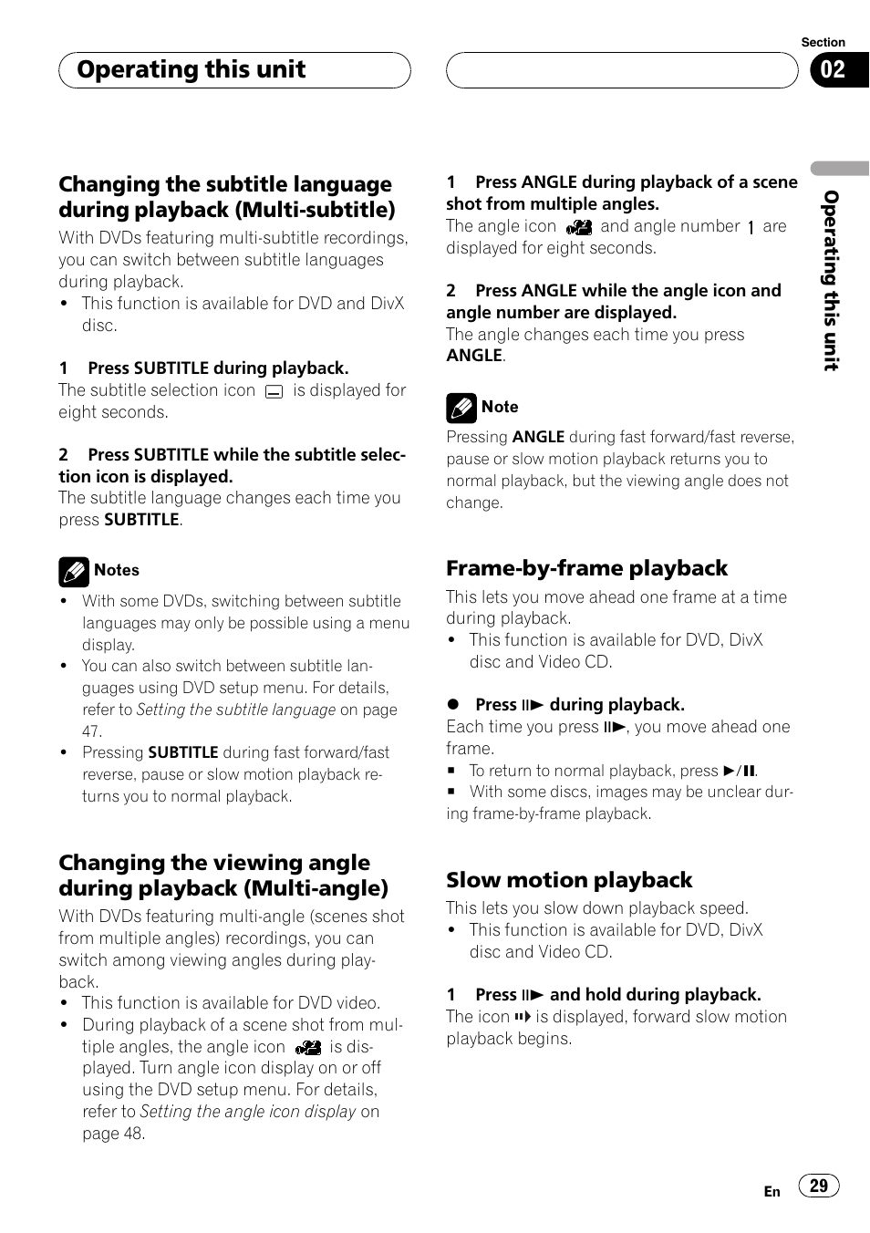 Changing the subtitle language during, Playback (multi-subtitle), Changing the viewing angle during | Playback (multi-angle), Frame-by-frame playback 29, Slow motion playback 29, Operating this unit, Frame-by-frame playback, Slow motion playback | Pioneer DVH-P5000UB User Manual | Page 29 / 96