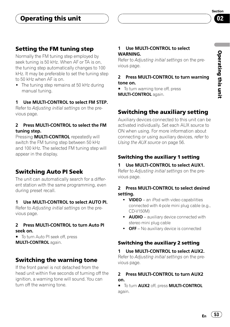 Setting the fm tuning step 53, Switching auto pi seek 53, Switching the warning tone 53 | Switching the auxiliary setting 53, Operating this unit, Setting the fm tuning step, Switching auto pi seek, Switching the warning tone, Switching the auxiliary setting | Pioneer DVH-P5000UB User Manual | Page 53 / 96