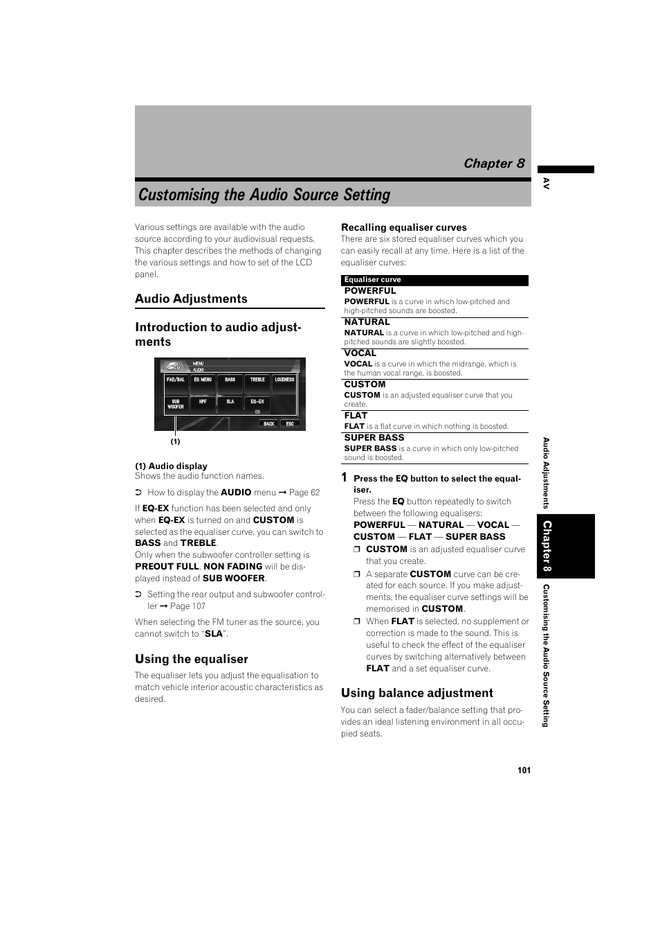 Chapter 8, Customising the audio source set- ting, Audio adjustments | Introduction to audio adjustments, Using the equaliser 10, Using balance adjustment, Customising the audio source setting, Using the equaliser | Pioneer AVIC-X1BT User Manual | Page 103 / 155