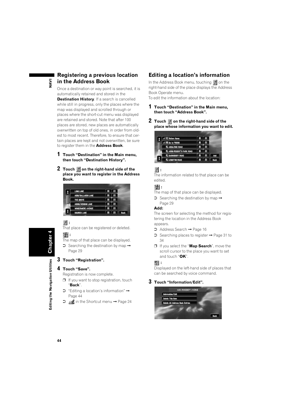 Registering a previous location in the address, Book 44, Editing a location’s information 44 | Editing a location’s information | Pioneer AVIC-X1BT User Manual | Page 46 / 155