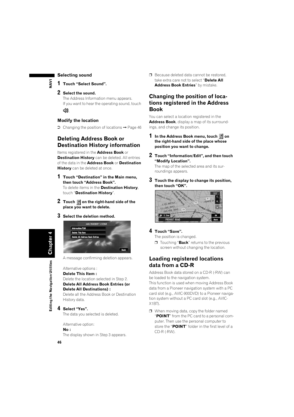 Deleting address book or destination history, Information 46, Changing the position of locations registered in | The address book, Loading registered locations data from a cd, R 46 | Pioneer AVIC-X1BT User Manual | Page 48 / 155